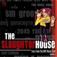 Prince : The Slaughterhouse